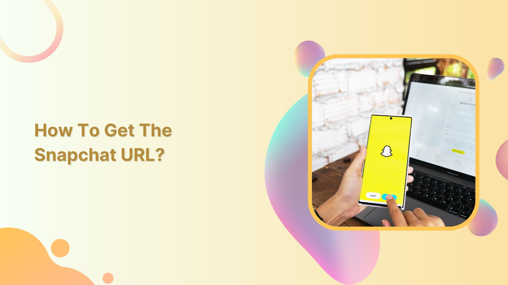 How to get the Snapchat URL?