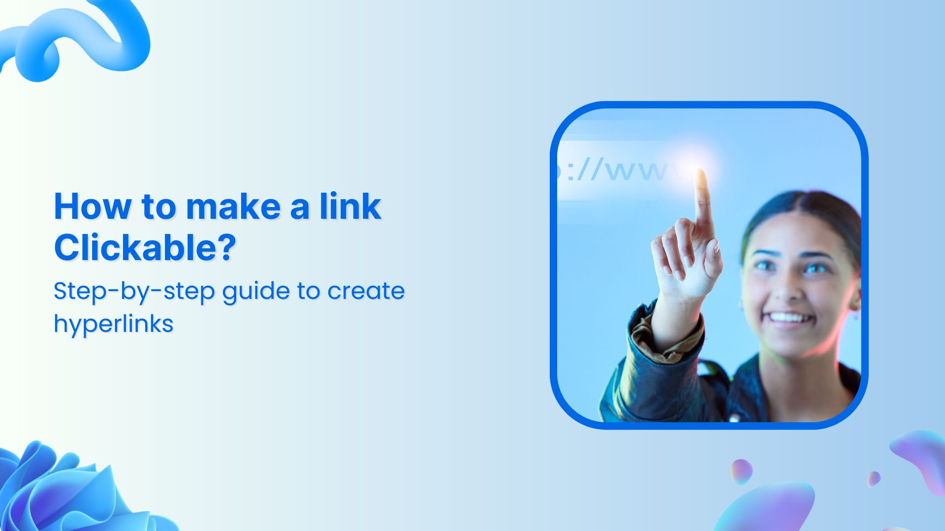 How to make a link clickable: Step-by-step guide