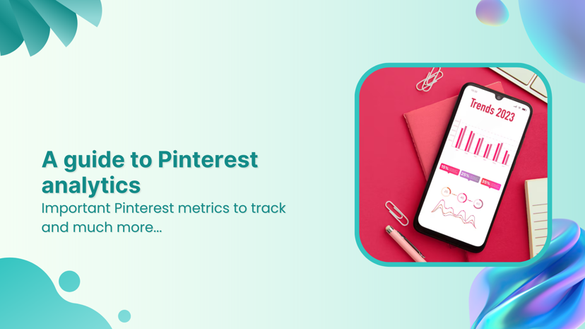 The ultimate guide to Pinterest analytics for marketers