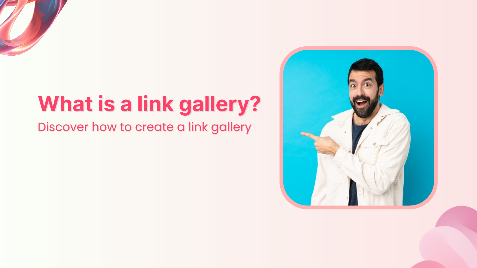What is a link gallery?