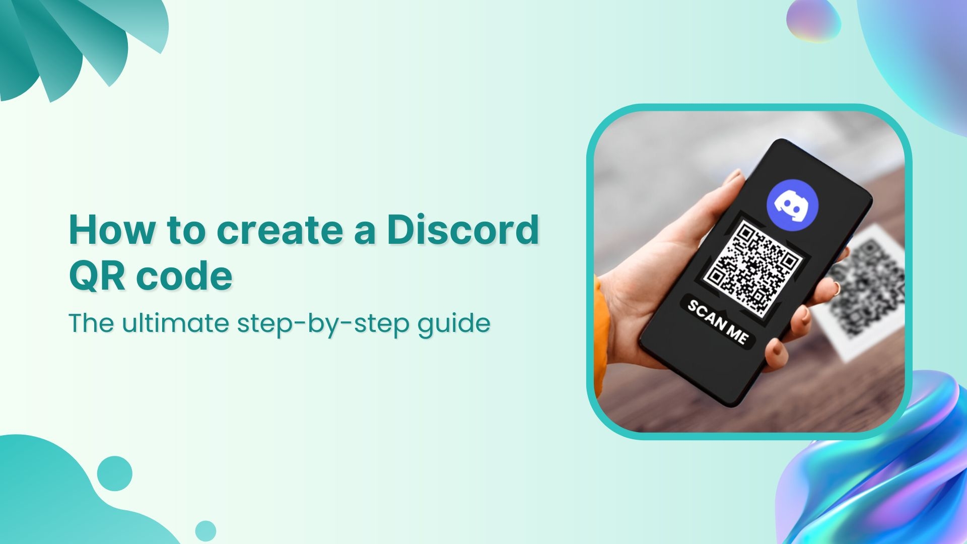 The ultimate guide to creating a Discord QR code