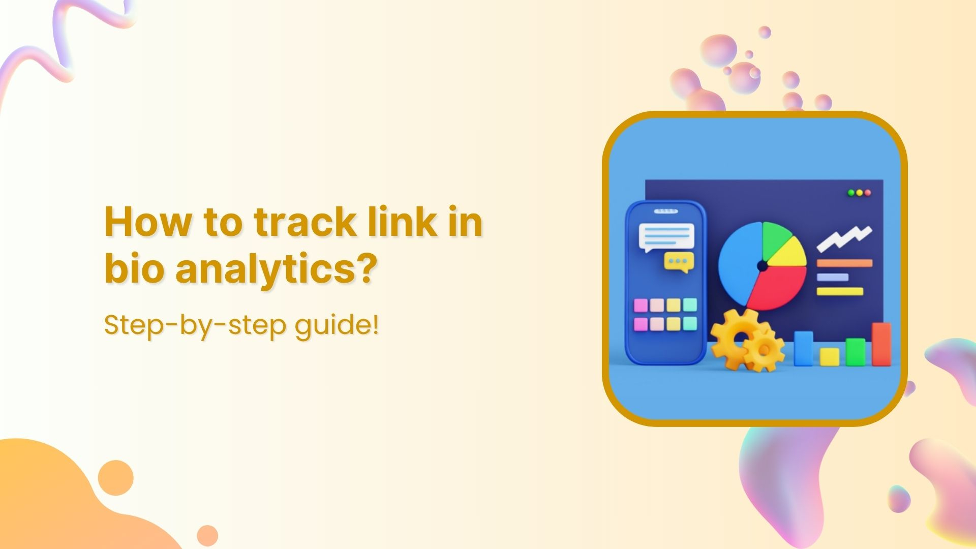 How to track link in bio analytics?