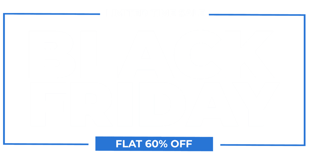 Black Friday 60% Off