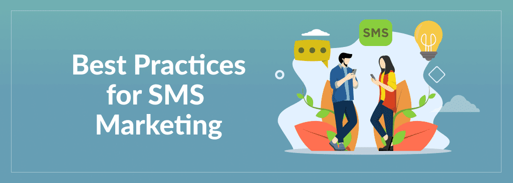 SMS marketing best practices
