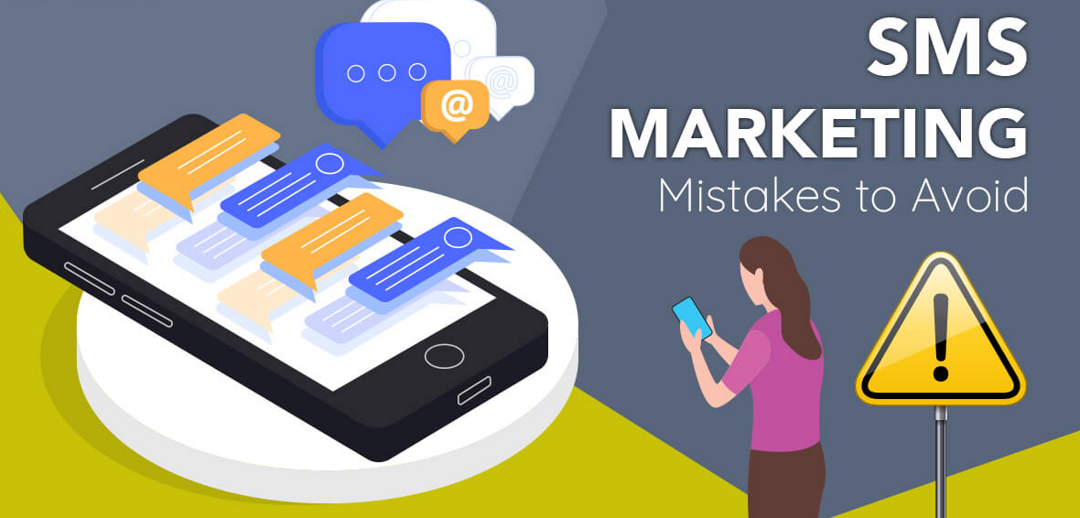 SMS marketing mistakes to avoid