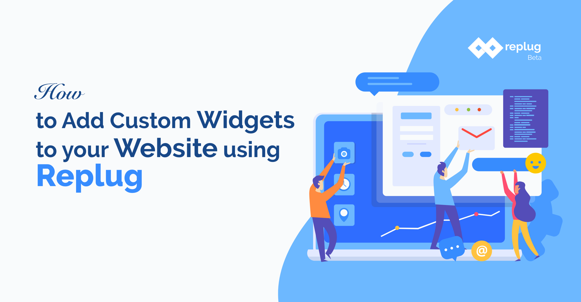 Adding Custom Widgets to your Website using Replug