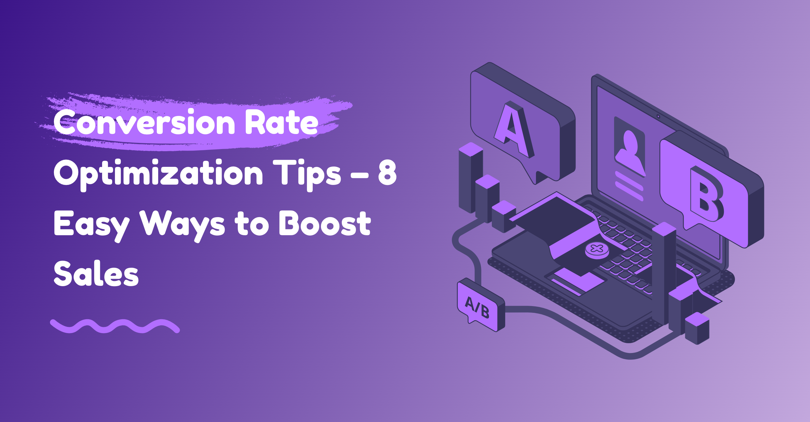 Conversion rate optimization tips – 8 easy ways to boost sales