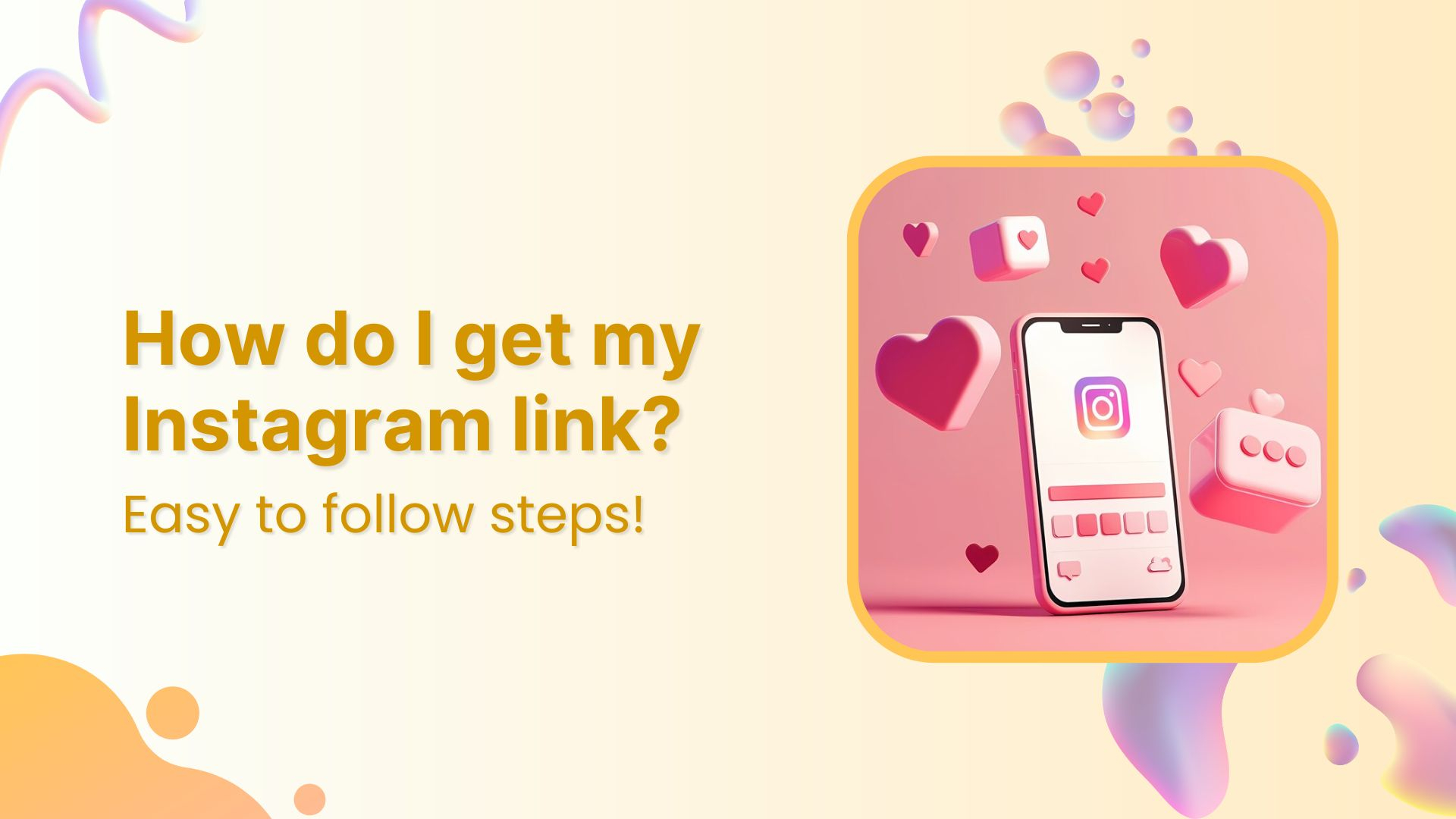 How do I get my Instagram link on Desktop and Mobile?