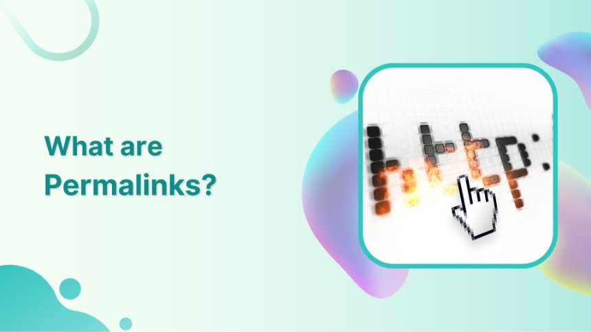 What Is a Permalink? How Does It Impacts SEO Ranking?