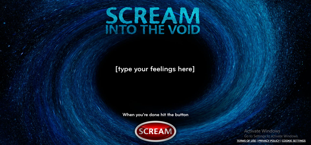 SCREAM INTO THE VOID