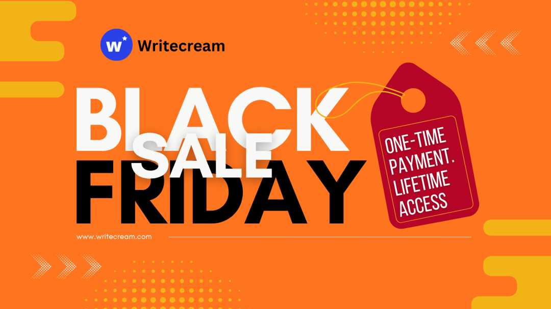 Writecream Black Friday Sale 2025