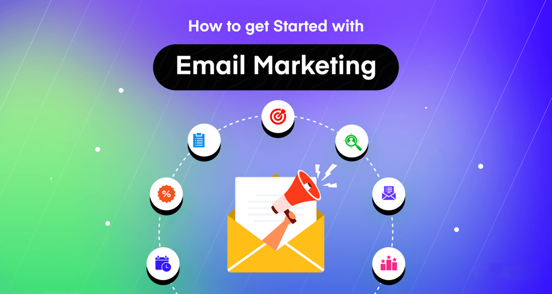 How to get started with email marketing