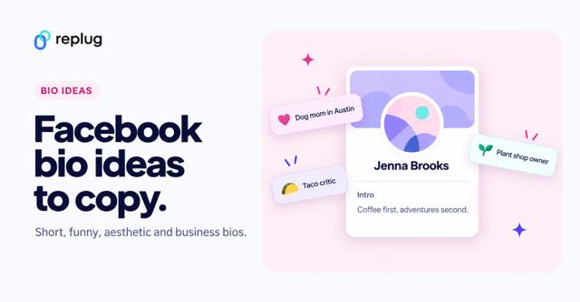 300+ Facebook bio ideas: How to write a perfect Facebook bio