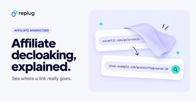 A quick guide on affiliate decloaking