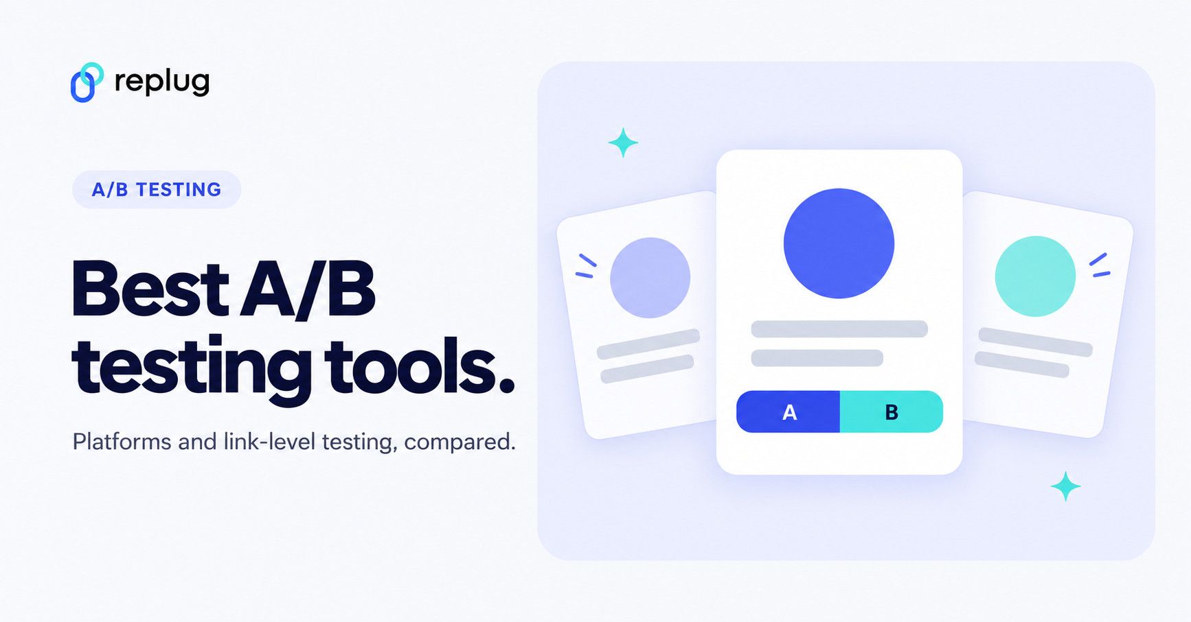 12 best A/B testing tools for websites, apps and links