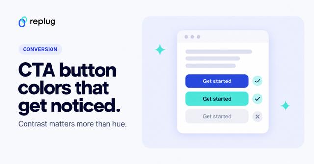 Call to action button color: what works and why contrast matters