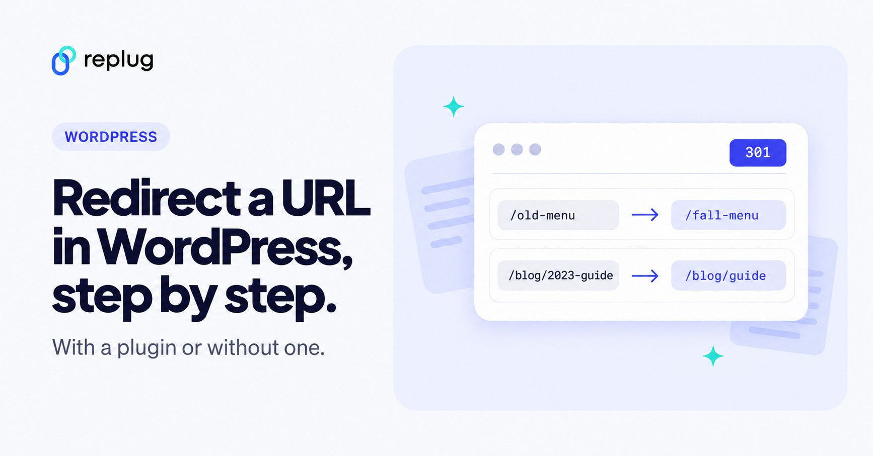 How to Redirect a URL in WordPress (With or Without a Plugin)
