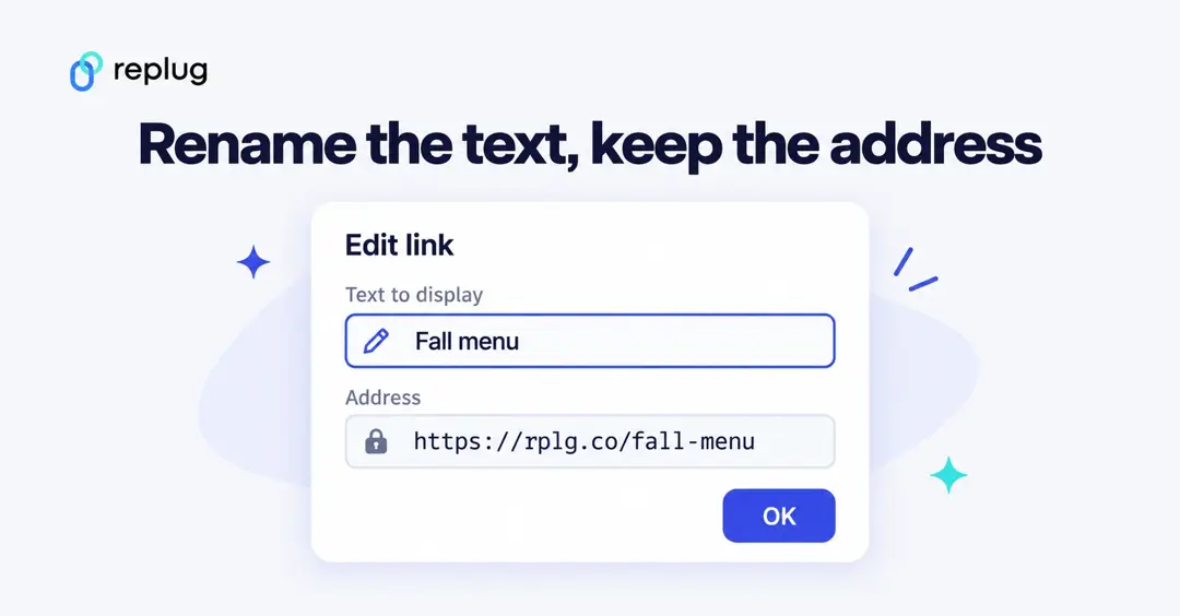 Rename a hyperlink: in the Edit link dialog change Text to display to Fall menu while the address https://rplg.co/fall-menu stays the same