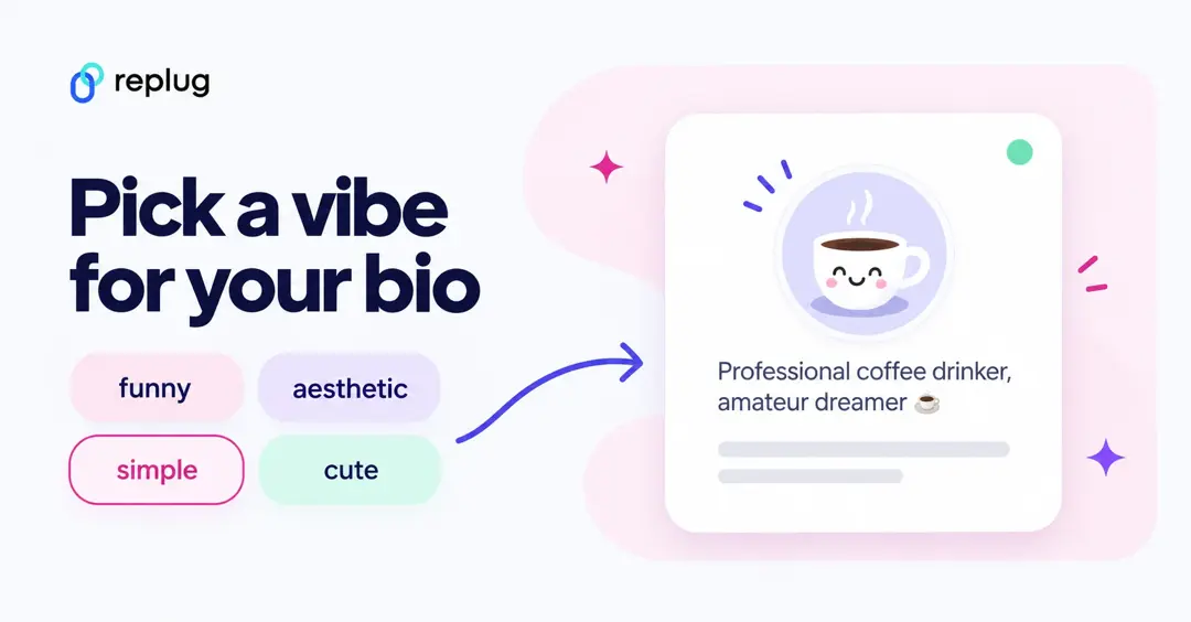 Pick a vibe for your Instagram bio: funny, aesthetic, simple or cute