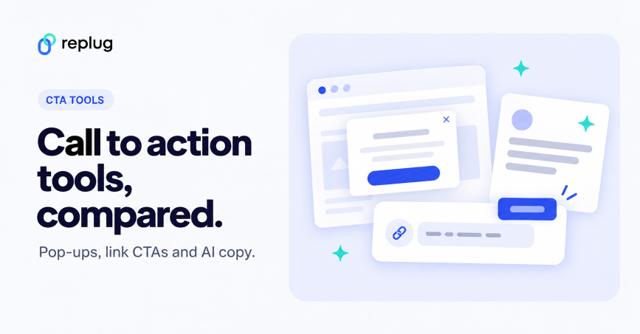 Top call-to-action tools compared, plus CTA tips that work