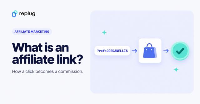What are affiliate links, and how do they work?