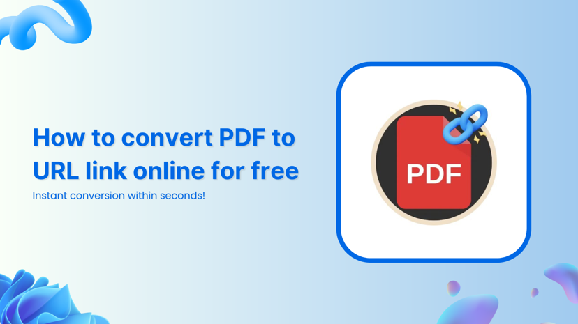 How to convert PDF to URL online for free within seconds!