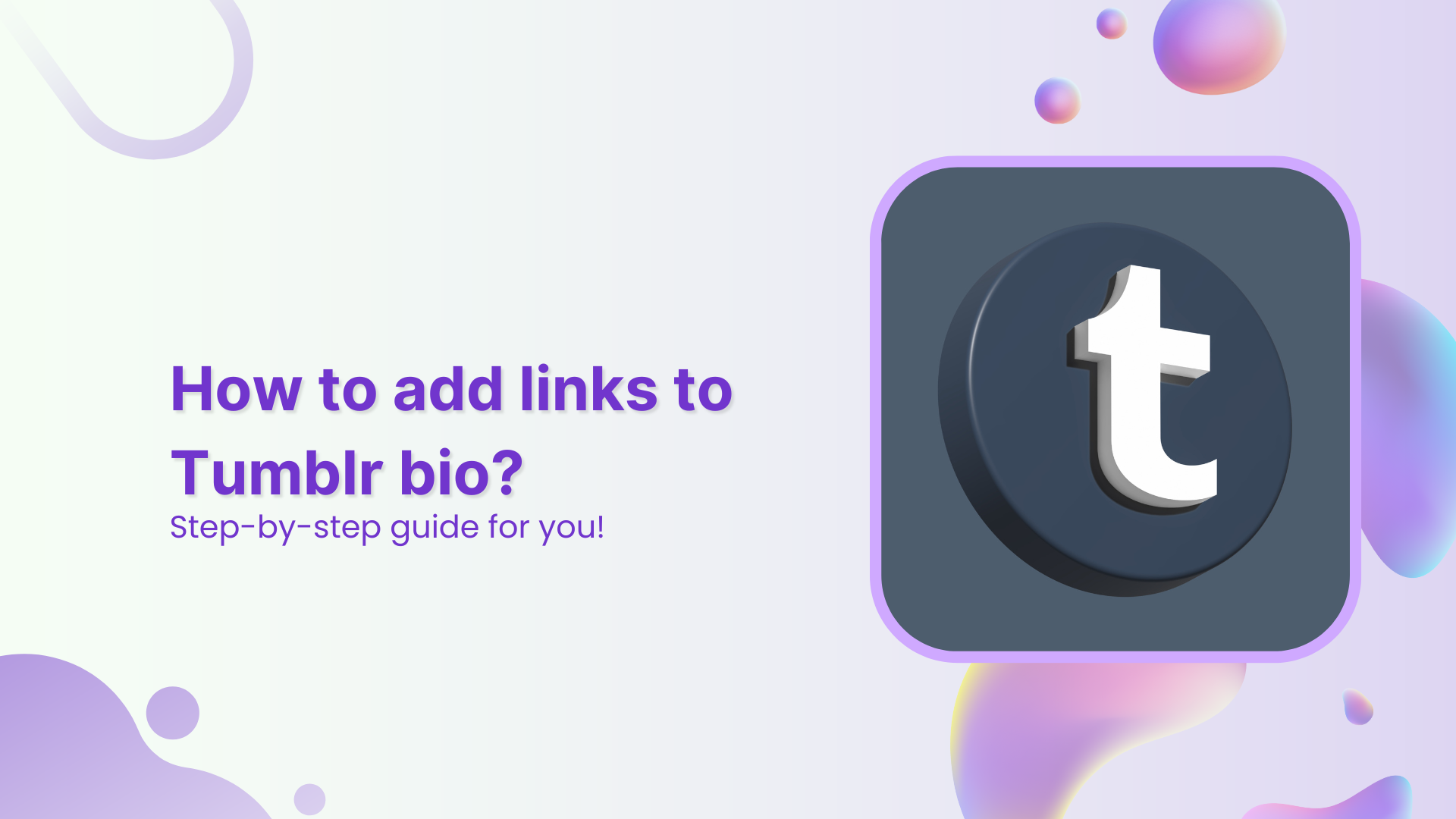 How to add links to your Tumblr bio easily 7step guide