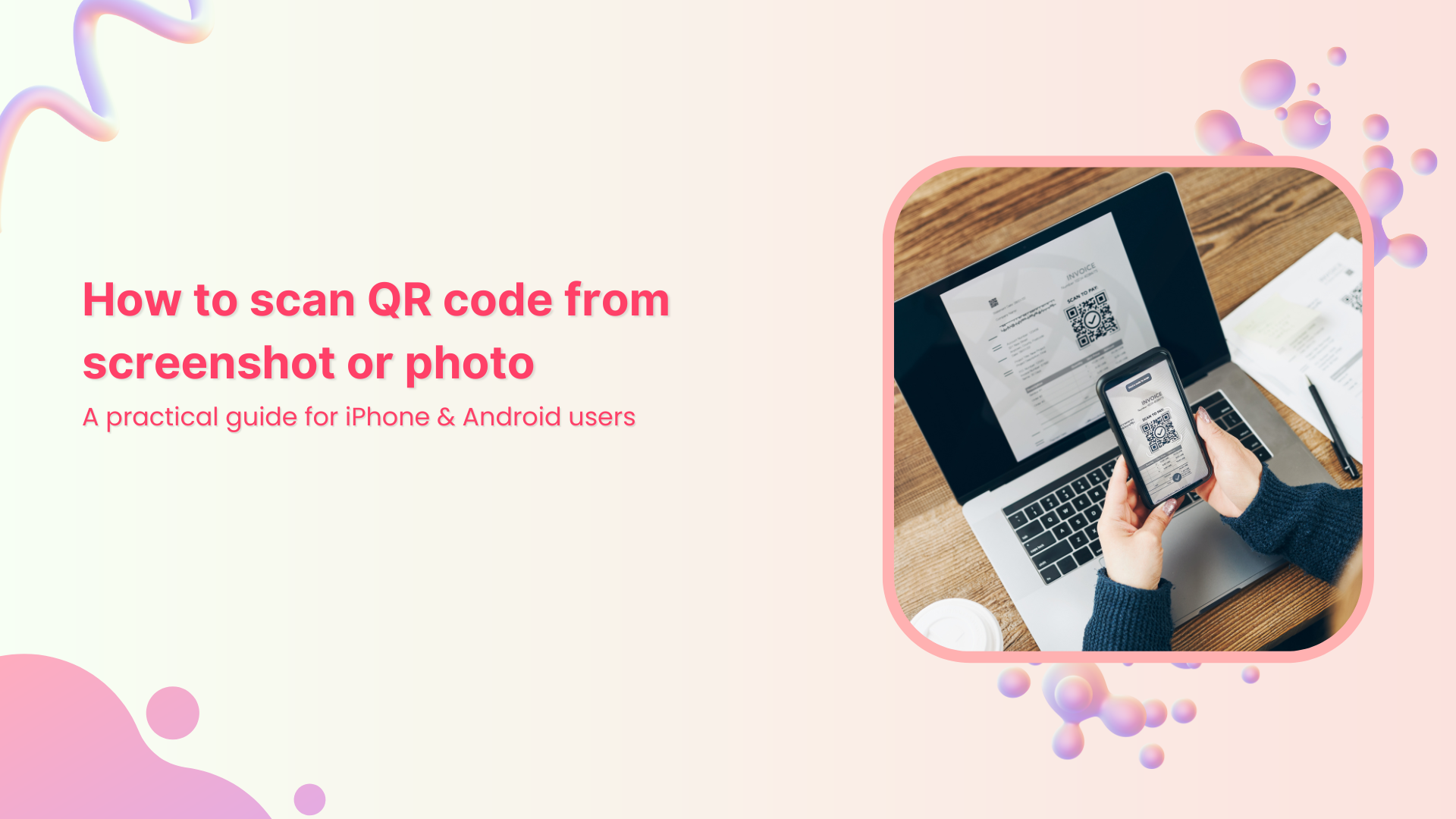 How to scan QR code from screenshot on iPhone & Android